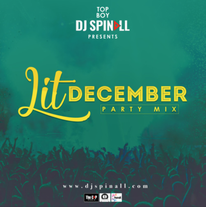 DJ Spinall - Lit December (Party Mix)