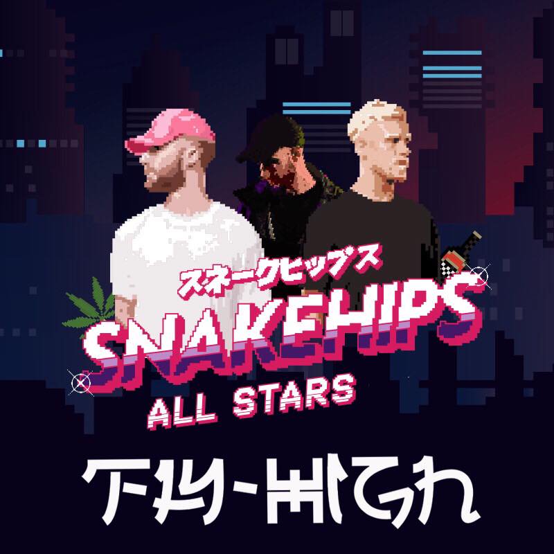 Snakehips - Fly High 005: All Stars Edition