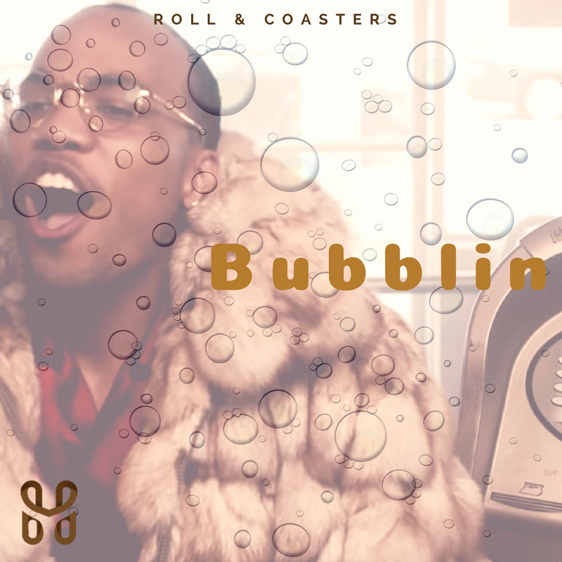 Roll and Coasters: Bubblin