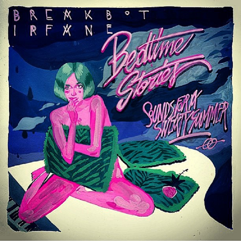 Breakbot and Irfane - Bedtime Stories