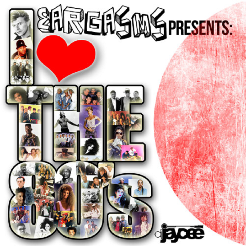 DJ Jaycee - I Love the 80's
