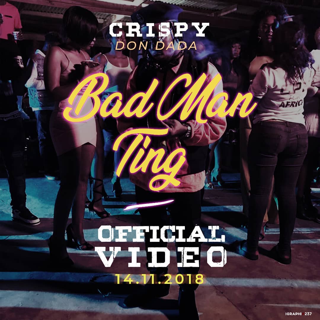 Crispy - Bad Man Ting