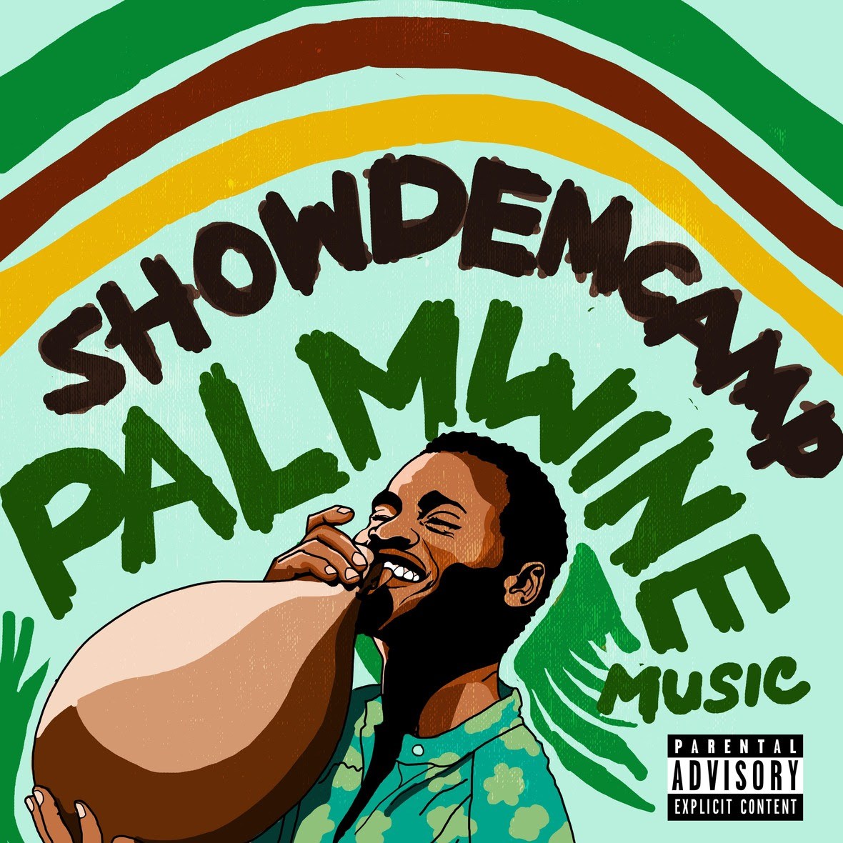 Show Dem Camp - Palm Wine Music, Vol. 1