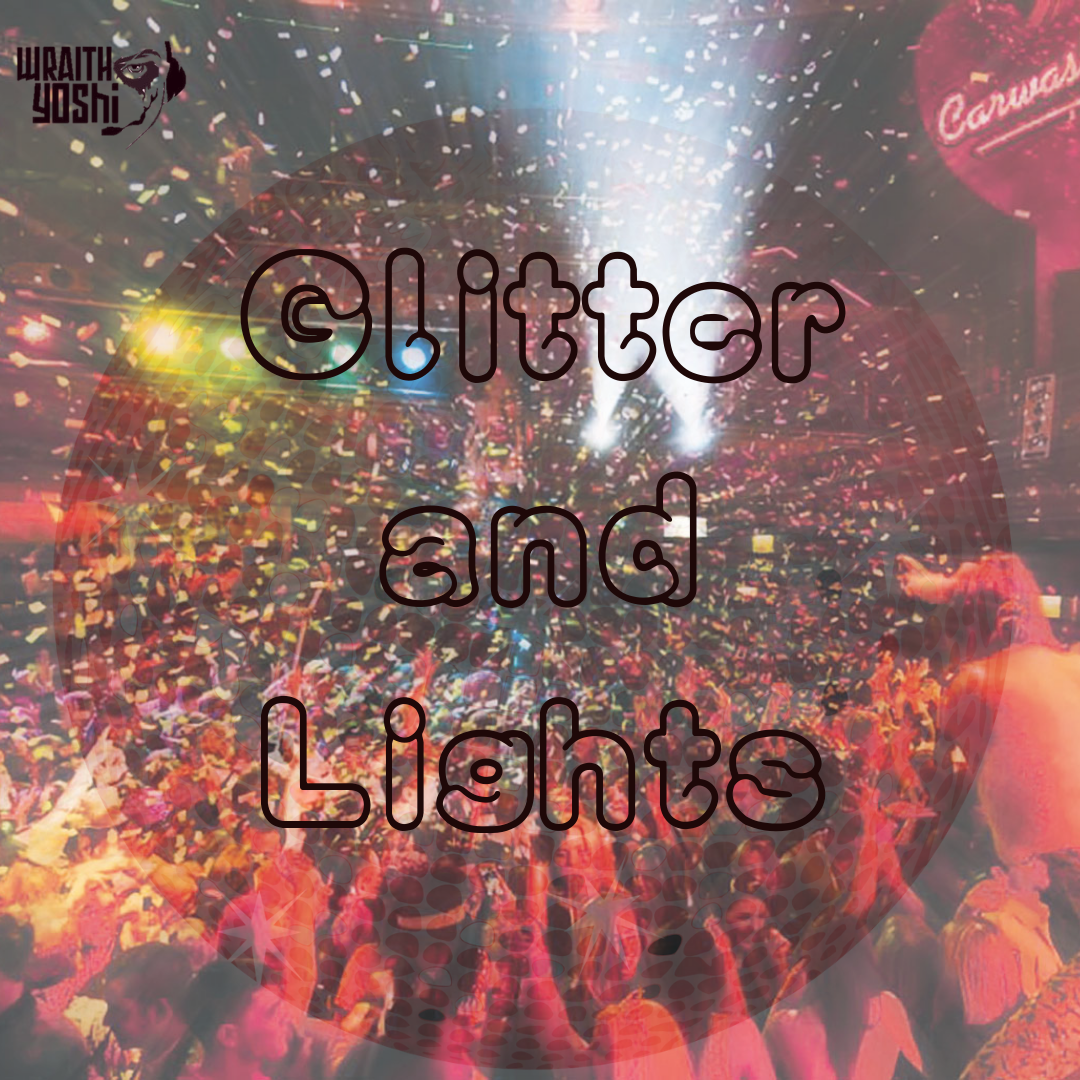 Glitter and Lights