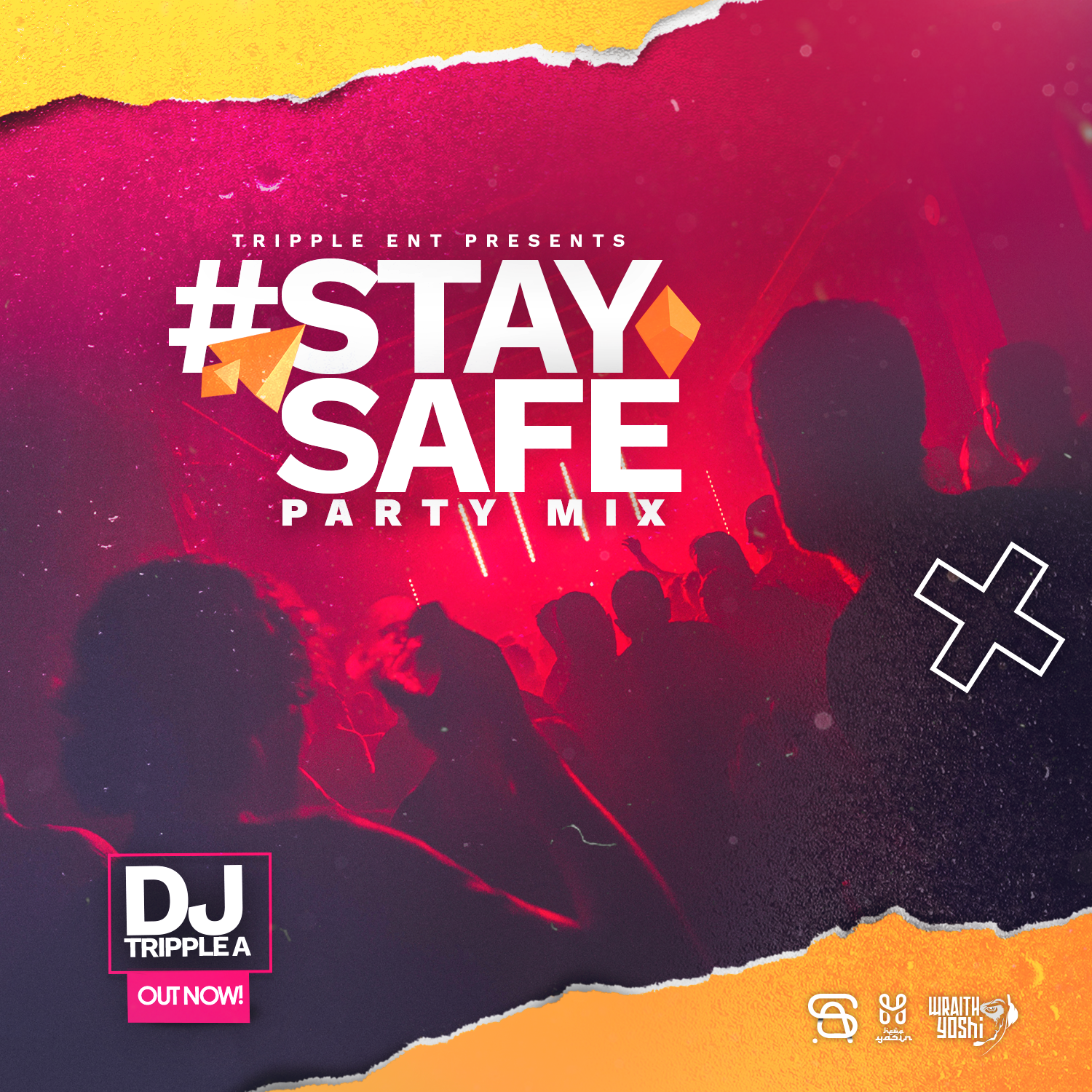 DJ Tripple A - #StaySafe Party Mix